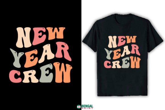 Elevate Your New Year Celebration with a Funny New Year Crew T-shirt Design