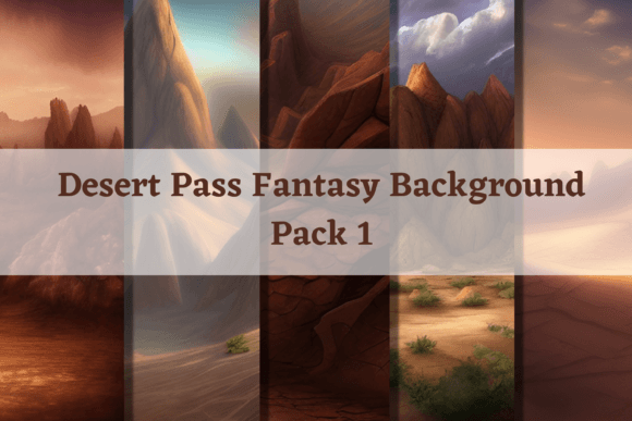 Fantasy Desert Pass Backgrounds: A Gateway to Imagination