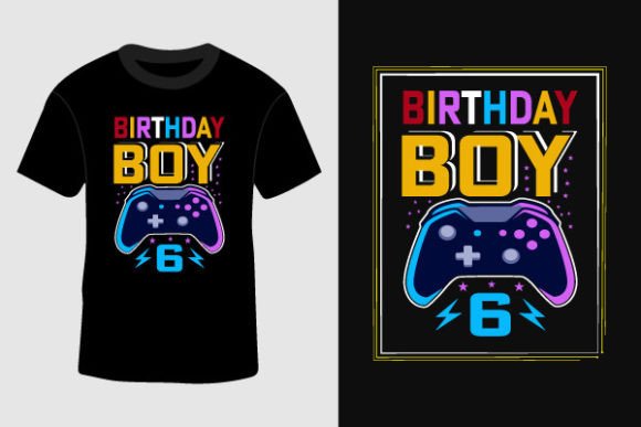 The 6th Birthday Boy Video Games T-Shirt: A Case Study in Modern Print-on-Demand Design