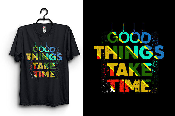 The Philosophy and Practicality of Good Things Take Time Typography Designs