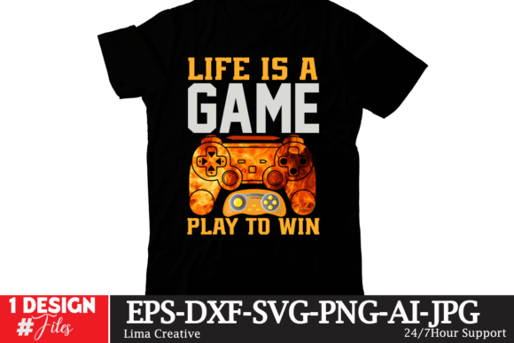 Your Life is a Game—Play to Win